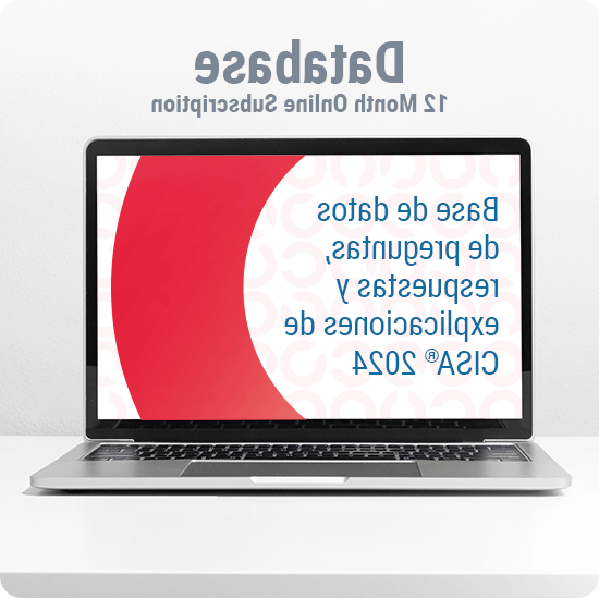 CISA Questions, Answers & Explanations Database 2024 | Spanish